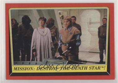 1983 Topps Star Wars: Return of the Jedi - [Base] #63 - Mission: Destroy the Death Star!