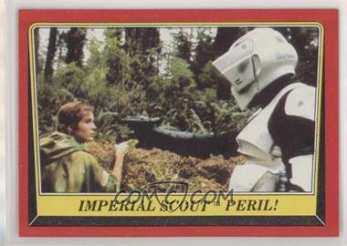 1983 Topps Star Wars: Return of the Jedi - [Base] #75 - Imperial Scout Peril!