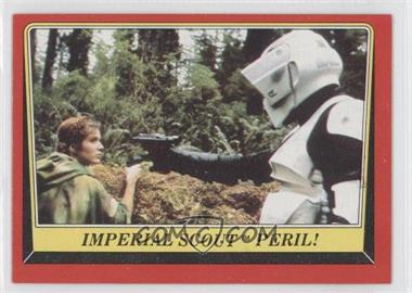 1983 Topps Star Wars: Return of the Jedi - [Base] #75 - Imperial Scout Peril!