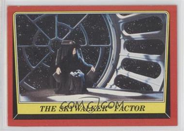 1983 Topps Star Wars: Return of the Jedi - [Base] #77 - The Skywalker Factor