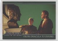 From Dracula to Dooku