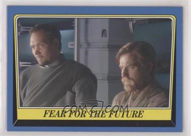 2004 Topps Star Wars Heritage - [Base] #118 - Fear for the Future