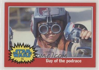 2004 Topps Star Wars Heritage - [Base] #75 - Day of the Podrace