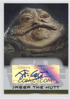 2006 Topps Star Wars Evolution Update Edition - Autographs #_JCJH - John Coppinger as Jabba The Hutt