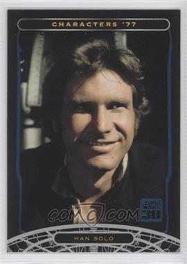 2007 Topps Star Wars 30th Anniversary - [Base] - Blue Foil #5 - Characters '77 - Han Solo