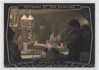 Episode IV - Patrons of the Cantina