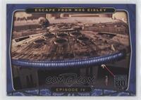 Episode IV - Escape From Mos Eisley