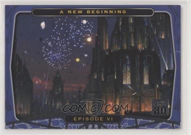 2007 Topps Star Wars 30th Anniversary - [Base] #44 - Episode VI - A New Beginning