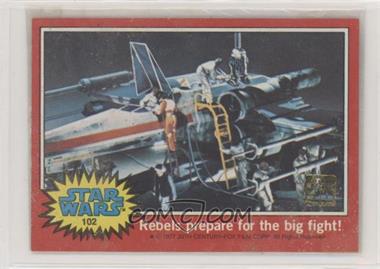 2007 Topps Star Wars 30th Anniversary - Buybacks #102 - Rebels prepare for the big fight!