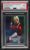 Ahsoka Tano [PSA 9 MINT]