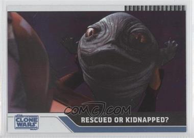 2008 Topps Star Wars: The Clone Wars - [Base] - Foil #48 - Rescued or Kidnapped? /205