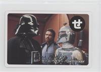 Darth Vader, Boba Fett, Lando Calrissian