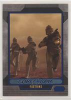 Factions - Clone Trooper #/350