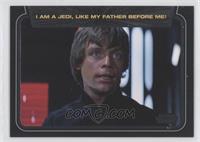 I am a Jedi, Like My Father Before Me!