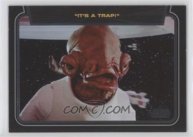 2013 Topps Star Wars Galactic Files Series 2 - Classic Lines #CL-10 - "It's a trap!"