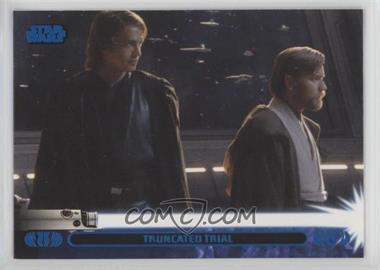 2013 Topps Star Wars Jedi Legacy - [Base] - Blue #19A - Truncated Trial (Anakin Skywalker)