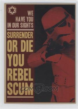 2014 Topps Star Wars Chrome Perspectives - Empire Propaganda #7 - We Have you in our Sights