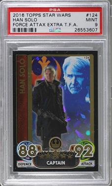 2015-16 Topps Star Wars: Force Attax Trading Card Game - Extra #124 - Han Solo [PSA 9 MINT]