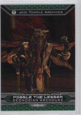 2015 Topps Star Wars Chrome Perspectives: Jedi vs. Sith - [Base] #46-J - Poggle the Lesser