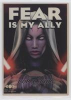 Fear is My Ally
