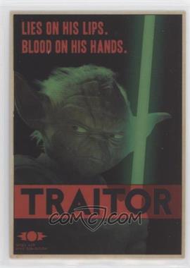 2015 Topps Star Wars Chrome Perspectives: Jedi vs. Sith - Sith Propaganda #7 - Traitor