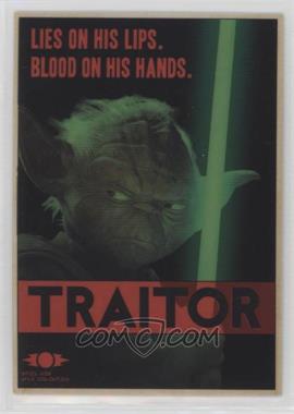 2015 Topps Star Wars Chrome Perspectives: Jedi vs. Sith - Sith Propaganda #7 - Traitor