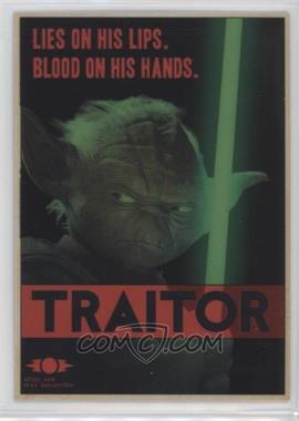 2015 Topps Star Wars Chrome Perspectives: Jedi vs. Sith - Sith Propaganda #7 - Traitor