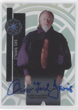 2015 Topps Star Wars High Tek - Signers #54 - Prequel - Oliver Ford Davies as Sio Bibble