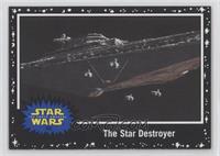 The Force Awakens - The Star Destroyer