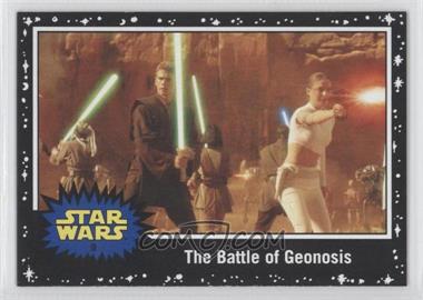 2015 Topps Star Wars: Journey to The Force Awakens - [Base] - Black Starfield #9 - Attack of the Clones - The Battle of Geonosis