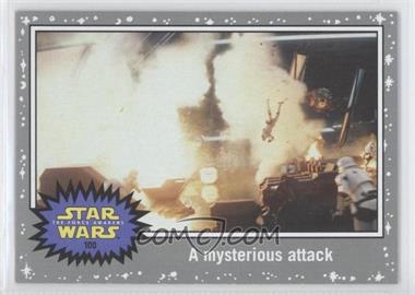 2015 Topps Star Wars: Journey to The Force Awakens - [Base] - Death Star Silver #100 - The Force Awakens - A mysterious attack