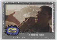 The Force Awakens - A helping hand