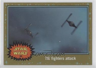 2015 Topps Star Wars: Journey to The Force Awakens - [Base] - Gold Starfield #99 - The Force Awakens - TIE fighters attack /50