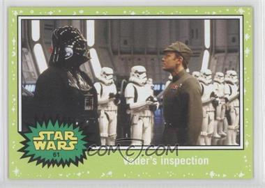 2015 Topps Star Wars: Journey to The Force Awakens - [Base] - Jabba Slime Green Starfield #61 - Return of the Jedi - Vader's inspection