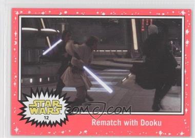 2015 Topps Star Wars: Journey to The Force Awakens - [Base] - Lightsaber Neon Starfield #12 - Revenge of the Sith - Rematch with Dooku