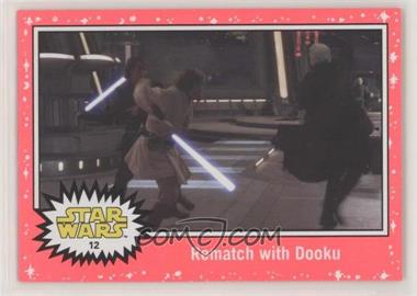 2015 Topps Star Wars: Journey to The Force Awakens - [Base] - Lightsaber Neon Starfield #12 - Revenge of the Sith - Rematch with Dooku