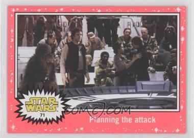 2015 Topps Star Wars: Journey to The Force Awakens - [Base] - Lightsaber Neon Starfield #71 - Return of the Jedi - Planning the attack