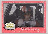 The Force Awakens - Poe pilots the X-wing