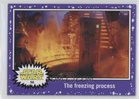 The Empire Strikes Back - The freezing process