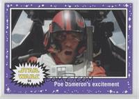 The Force Awakens - Poe Dameron's excitement