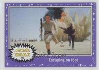 The Force Awakens - Escaping on foot