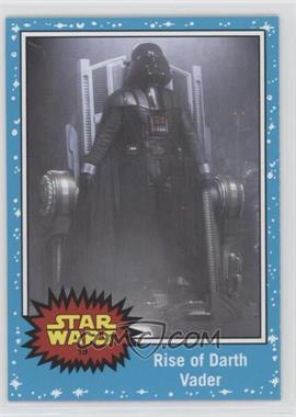 2015 Topps Star Wars: Journey to The Force Awakens - [Base] #19 - Revenge of the Sith - Rise of Darth Vader