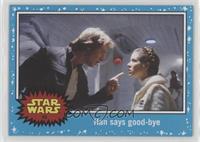 The Empire Strikes Back - Han says good-bye