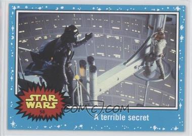 2015 Topps Star Wars: Journey to The Force Awakens - [Base] #58 - The Empire Strikes Back - A terrible secret