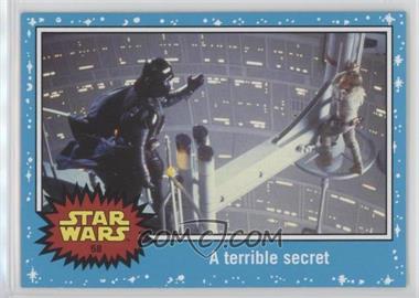 2015 Topps Star Wars: Journey to The Force Awakens - [Base] #58 - The Empire Strikes Back - A terrible secret
