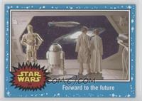 The Empire Strikes Back - Forward to the future