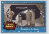 The Empire Strikes Back - Forward to the future