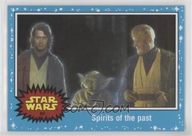 2015 Topps Star Wars: Journey to The Force Awakens - [Base] #80 - Return of the Jedi - Spirits of the past