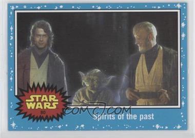 2015 Topps Star Wars: Journey to The Force Awakens - [Base] #80 - Return of the Jedi - Spirits of the past