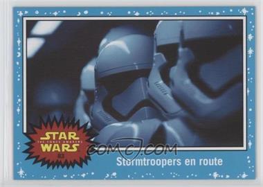 2015 Topps Star Wars: Journey to The Force Awakens - [Base] #83 - The Force Awakens - Stormtroopers en route